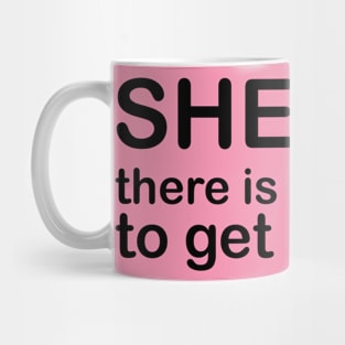 Pronouns: SHE/HER - there is no excuse to get it wrong Mug